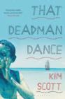 That Deadman Dance - eBook