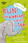 Run! The Elephant Weighs a Ton! - eBook