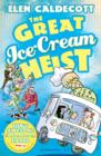 The Great Ice-Cream Heist - eBook