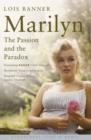 Marilyn : The Passion and the Paradox - Book