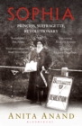 Sophia : Princess, Suffragette, Revolutionary - eBook