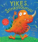 Yikes, Stinkysaurus! - eBook