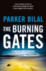 The Burning Gates : A Makana Investigation - Book