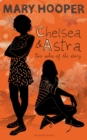 Chelsea and Astra : Rejacketed - eBook