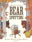 A Beginner's Guide to Bearspotting - eBook
