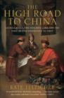 The High Road to China - eBook
