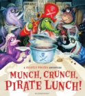 Munch, Crunch, Pirate Lunch! - eBook