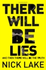 There Will Be Lies - Book