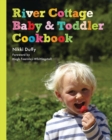 River Cottage Baby and Toddler Cookbook - eBook