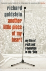 Another Little Piece of My Heart : My Life of Rock and Revolution in the '60s - eBook
