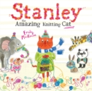 Stanley the Amazing Knitting Cat - Book