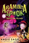 Araminta Spook: Skeleton Island - Book