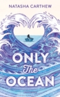 Only the Ocean - eBook