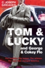 Tom & Lucky (and George & Cokey Flo) - Book