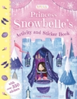 Princess Snowbelle's Activity and Sticker Book - Book