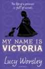 My Name Is Victoria - Book