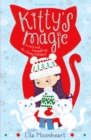 Kitty's Magic 5 : Frost and Snowdrop the Stray Kittens - Book