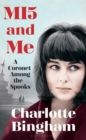 MI5 and Me : A Coronet Among the Spooks - Book