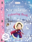 Princess Snowbelle's Colouring Book - Book