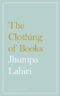 The Clothing of Books - Book