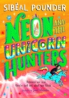 Neon and The Unicorn Hunters - eBook