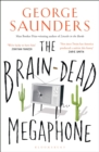 The Brain-Dead Megaphone - Book