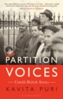 Partition Voices : Untold British Stories - Book