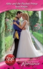 The Abby and the Playboy Prince - eBook