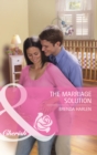 The Marriage Solution - eBook
