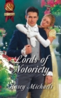 Lords Of Notoriety : The Ruthless Lord Rule / the Toplofty Lord Thorpe - eBook