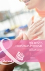 The Boss's Christmas Proposal - eBook