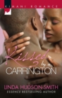 Kissed by a Carrington - eBook