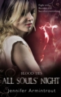 A Blood Ties Book Four: All Souls' Night - eBook