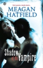 Shadow Of The Vampire - eBook