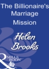 The Billionaire's Marriage Mission - eBook