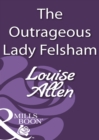 The Outrageous Lady Felsham - eBook