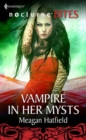 Vampire In Her Mysts - eBook