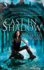 The Cast In Shadow - eBook