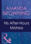 His After-Hours Mistress - eBook