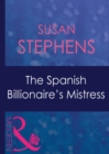 The Spanish Billionaire's Mistress - eBook