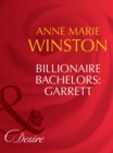 Billionaire Bachelors: Garrett - eBook