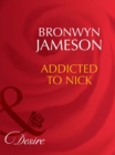 Addicted To Nick - eBook