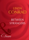 Between Strangers - eBook