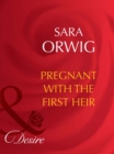 Pregnant With The First Heir - eBook