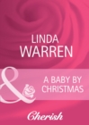 A Baby By Christmas - eBook