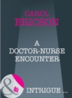 A Doctor-Nurse Encounter - eBook