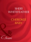 Cherokee Baby - eBook