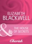 The House Of Secrets - eBook