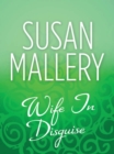 Wife In Disguise - eBook