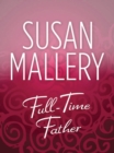 Full-Time Father - eBook